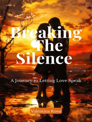 cover image of Breaking the Silence